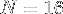N = 16