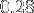 0.28